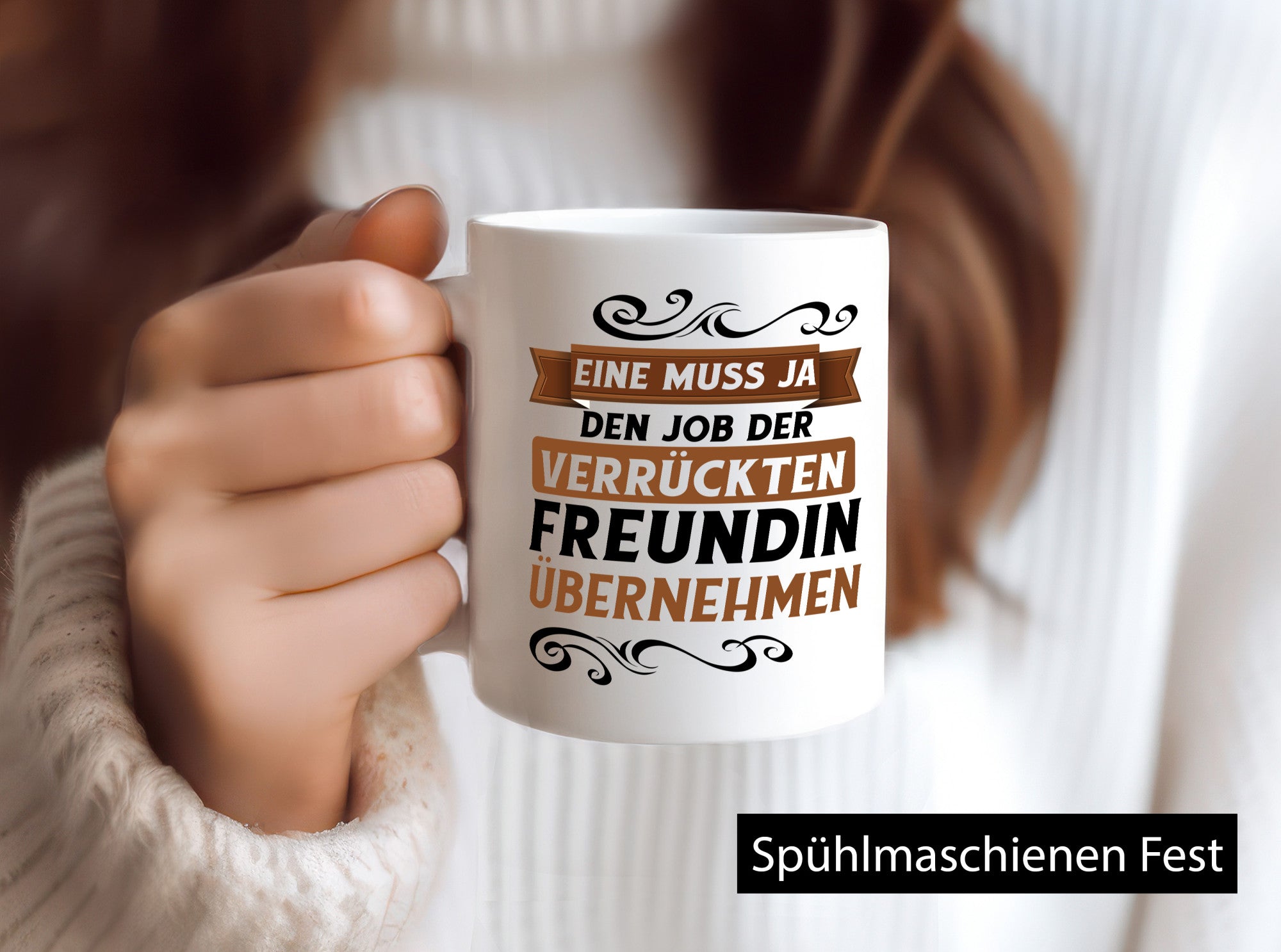 Verrückte Freundin | Job machen Arbeit lustig Kollegen Büro Geschenk Tasse