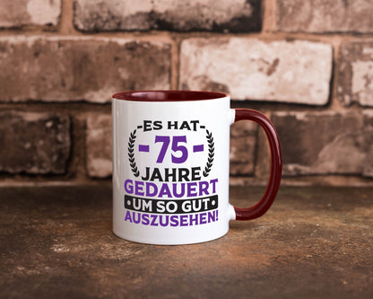 75 Jahre gedauert um so gut auszusehen | 75. Geburtstag Humor Geschenkidee Tasse