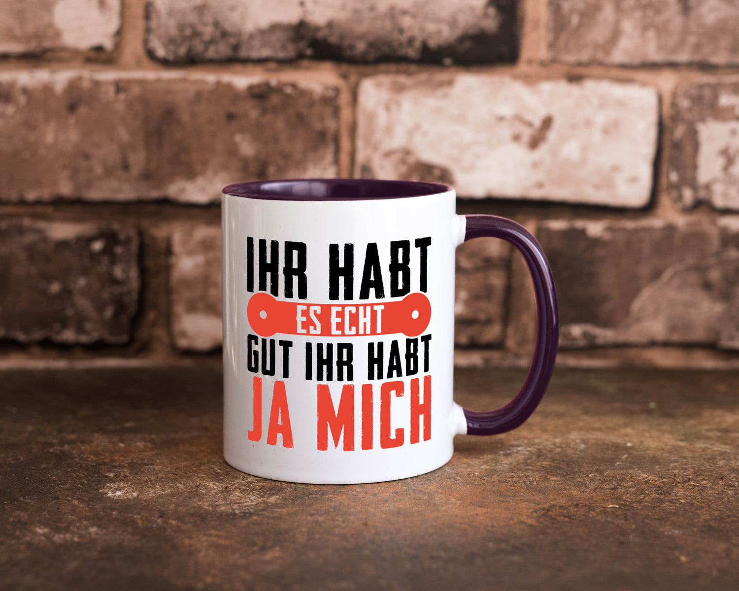 Ihr habt es echt gut ja mich lustig Humor Geschenkidee Geschenk Tasse
