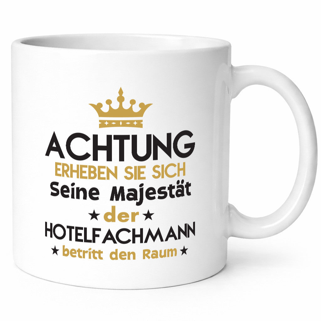 Seine Majestät Hotelfachmann |Hotel Humor Geschenkidee Tasse